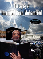 The Legacy of Imam W. Deen Mohammed