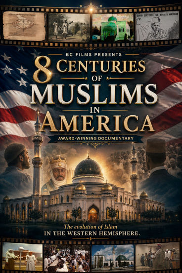 8 Centuries of Muslims in America