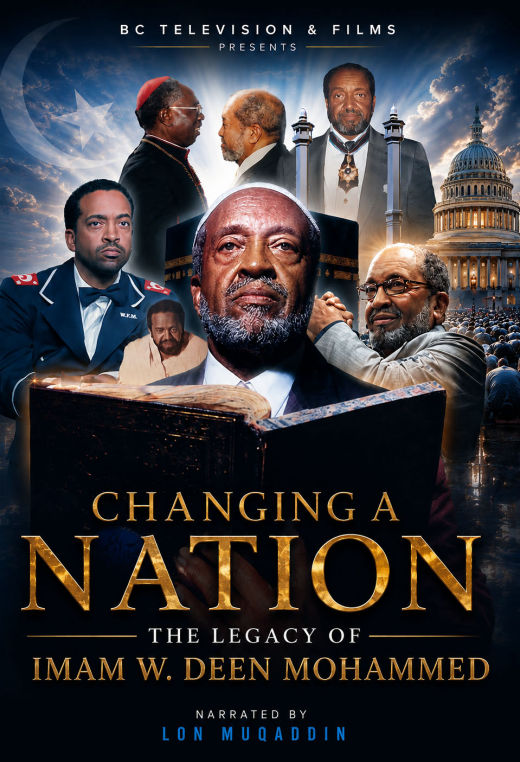 Changing a Nation: The Legacy of Imam W. Deen Mohammed