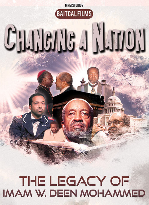 Changing a Nation: The Legacy of Imam W. Deen Mohammed