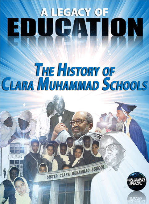 A Legacy of Education - The History of Sister Clara Muhammad Schools